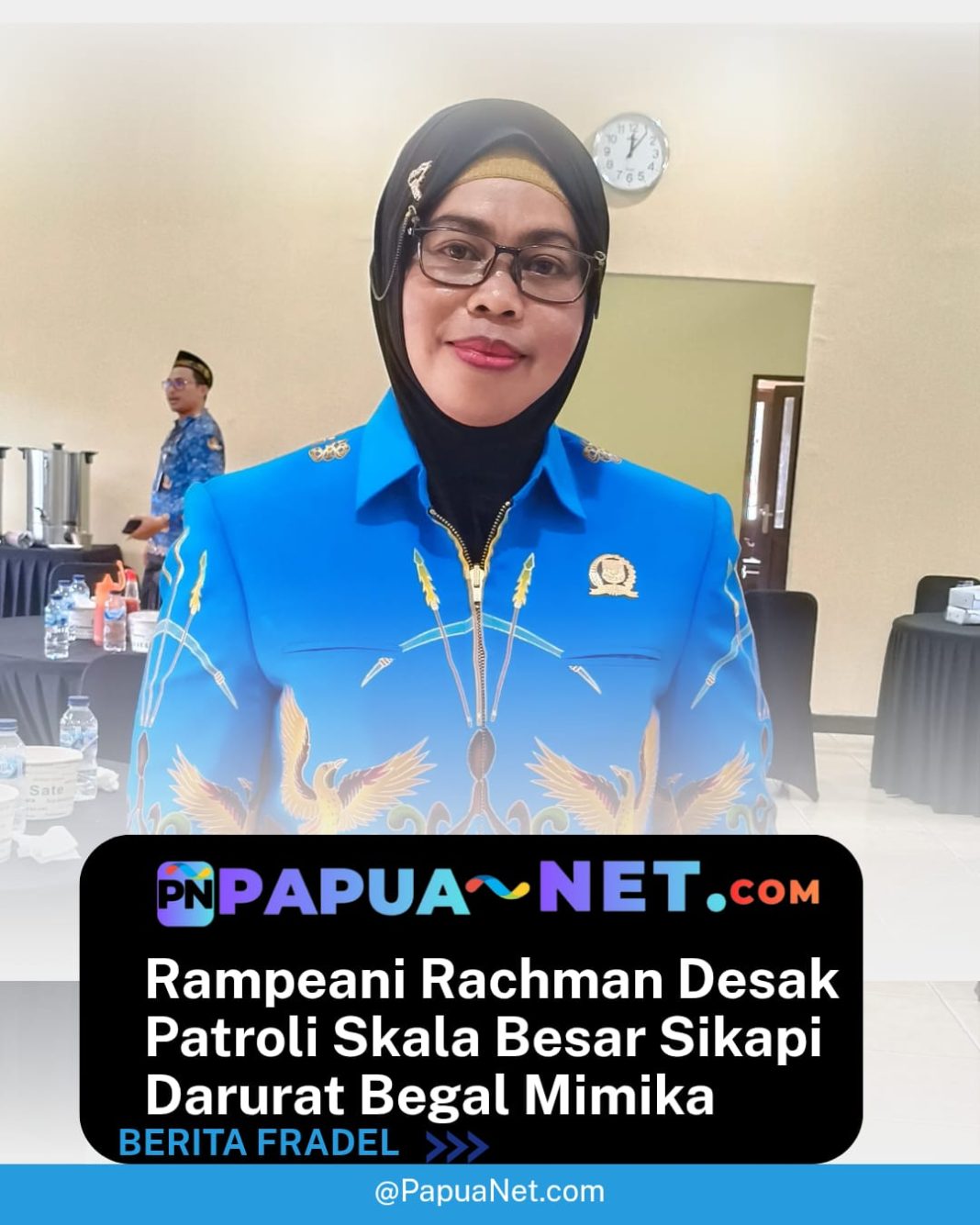 Cegah Aksi Begal di Mimika, Politisi Partai Perindo Rampeani Rachman Desak Aparat Keamanan Tingkatkan Patroli dan Community Policing